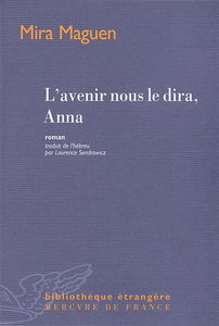 L'avenir nous le dira, Anna