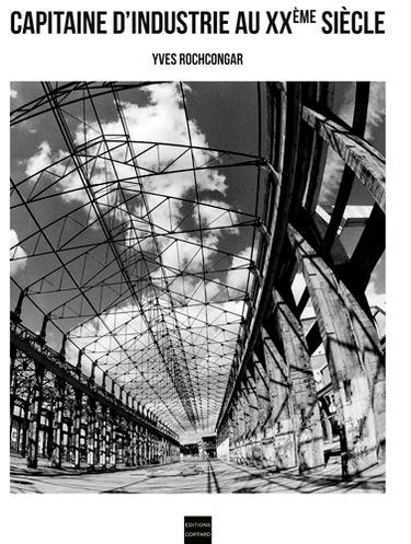 Capitaines d'industrie au XXe siècle