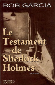 Le testament de Sherlock Holmes
