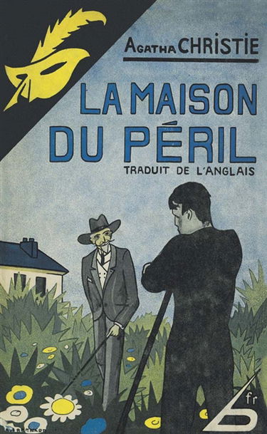 La maison du péril