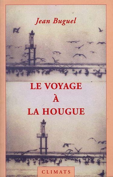 Le voyage à la Hougue