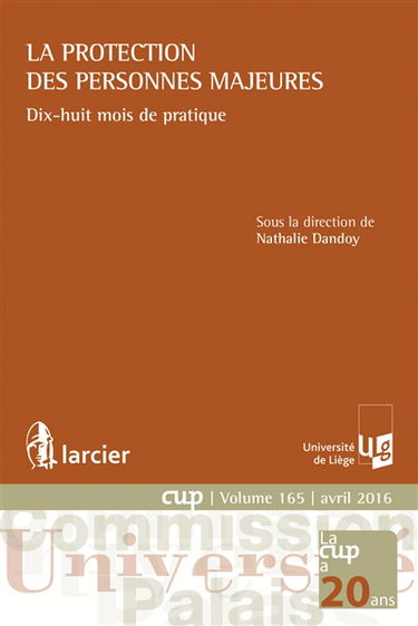 La protection des personnes majeures : dix-huit mois de pratique