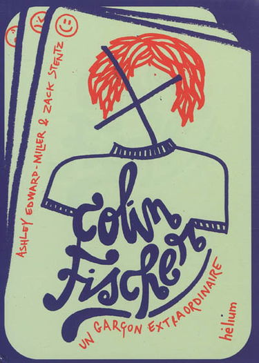 Colin Fischer : un garçon extraordinaire