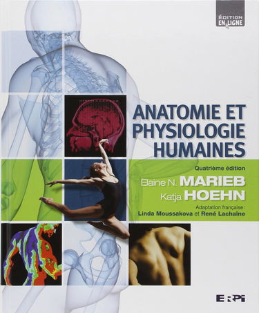 ANATOMIE ET PHYSIOLOGIE HUMAINES + ETEXT