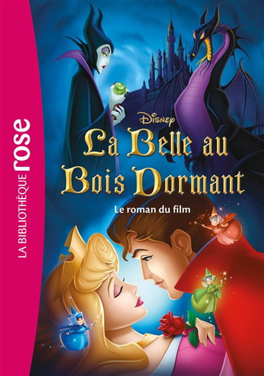 Couverture de La belle au bois dormant : le roman du film par Walt Disney company