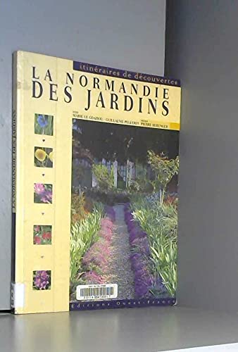 La Normandie des jardins
