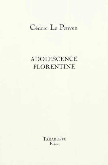 Couverture de Adolescence florentine