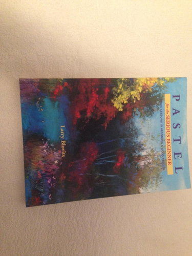Couverture de Pastel for the Serious Beginner