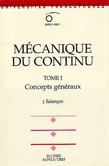 Couverture de Mécanique du continu. Vol. 1. Concepts généraux