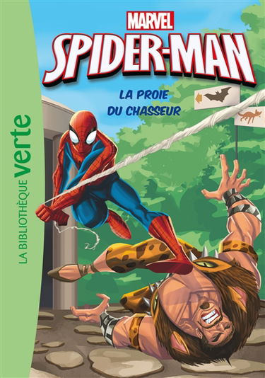 Spider-Man. Vol. 5. La proie du chasseur
