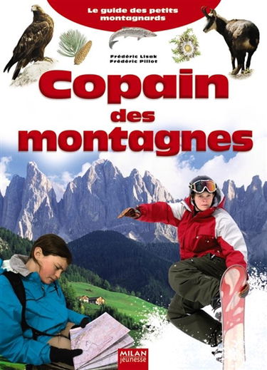 Copain des montagnes : pour une première découverte des montagnes