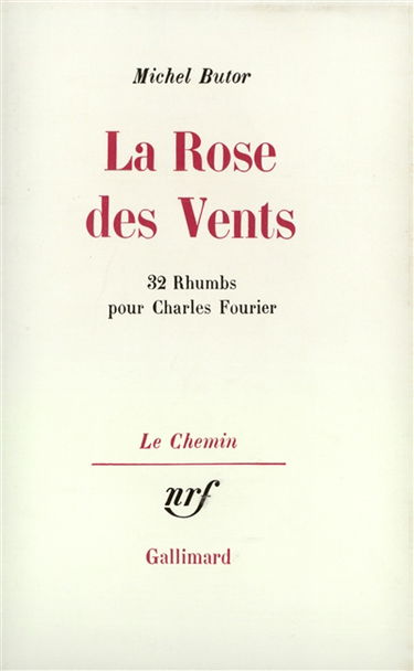 La Rose des vents : 32 rhumbs pour Charles Fourier