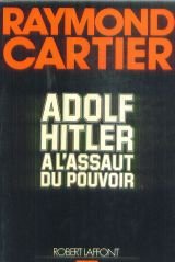 Adolf hitler à l'assaut du pouvoir