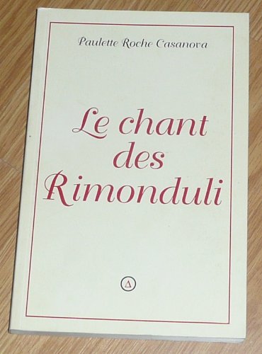 Couverture de Le chant des Rimonduli