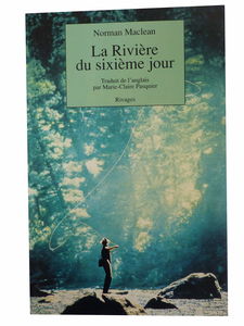 La rivière du sixième jour
