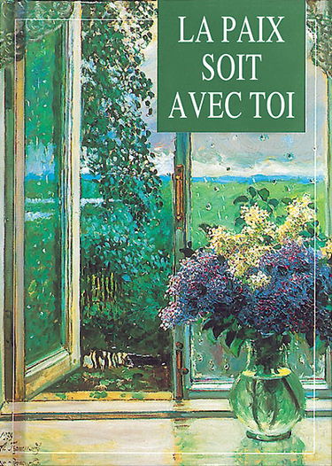 La paix soit avec toi