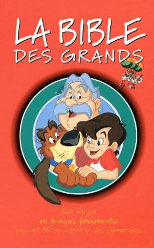 La Bible des grands