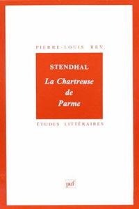 Stendhal, La Chartreuse de Parme