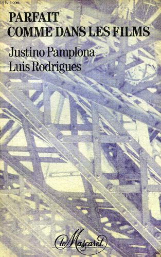 Parfait comme dans les films