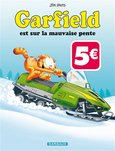 Garfield. Vol. 25. Garfield est sur la mauvaise pente