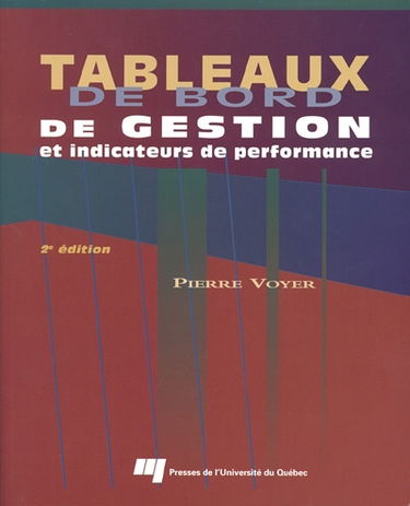Tableaux de bord de gestion et indicateurs de performance