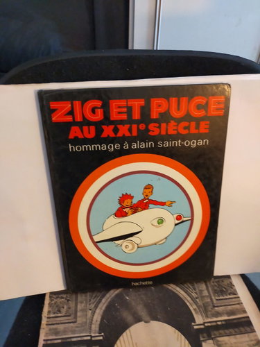 Couverture de Hommage a Alain Saint-OganÊ: Zig et Puce au XXIe siecle.