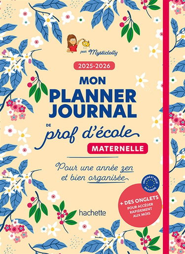 Mon planner journal de prof d'école Maternelle : Edition 2025-2026