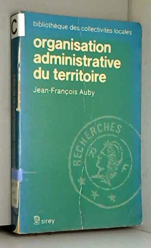 Organisation administrative du territoire