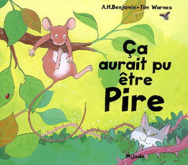 Ça aurait pu être pire