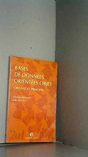 Bases de données orientées objet : origines et principes