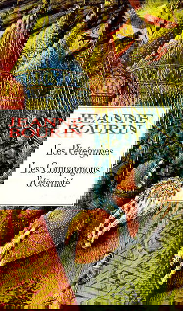 Jeanne Bourin : Les Peregrines suivi de "Le Compagnon d'éternité", 2 volumes