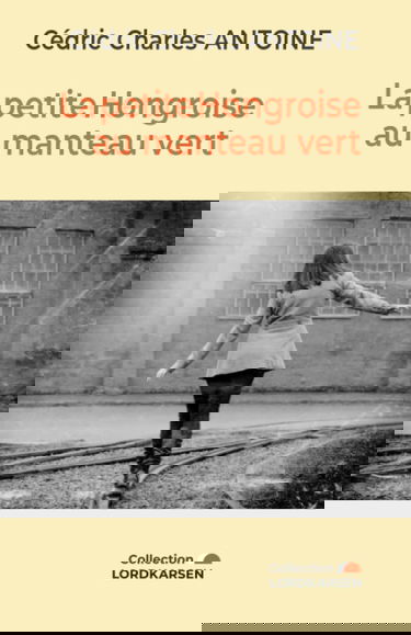 La petite Hongroise au manteau vert