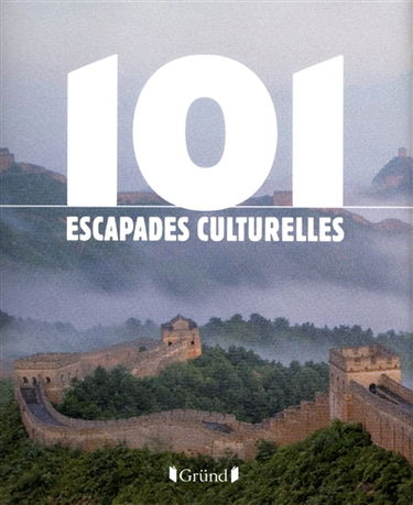 101 escapades culturelles