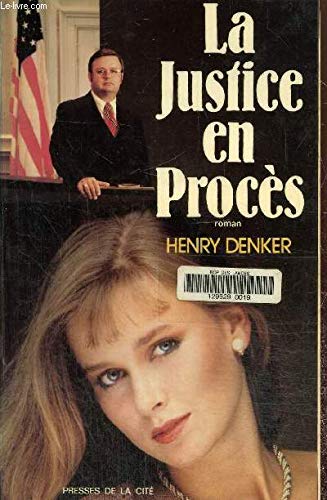 La Justice en procès