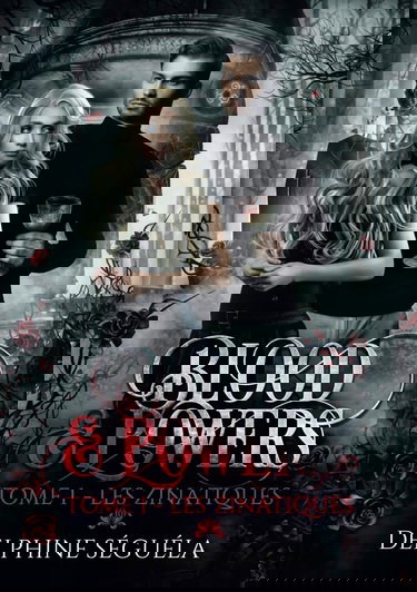 BLOOD & POWERS T1 : Les Zinatiques