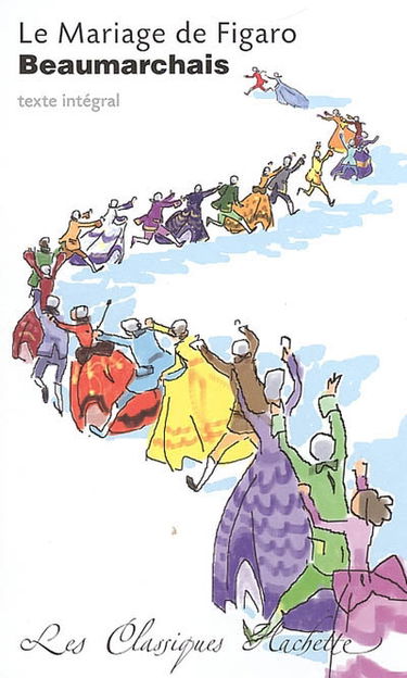 La folle journée ou Le mariage de Figaro : comédie