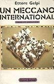 Un Meccano international : crise et création