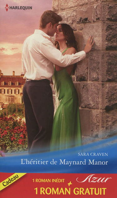 L'héritier de Maynard Manor. Passion mexicaine