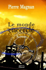 Le monde encerclé