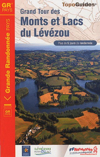 Grand tour des monts et lacs du Lévézou : plus de 5 jours de randonnée