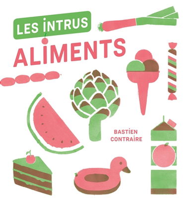 Les intrus : aliments