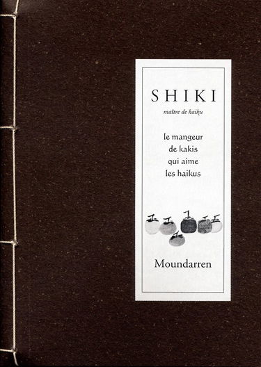 Le mangeur de kakis qui aime les haïkus