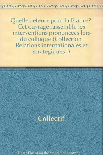 Quelle défense pour la France