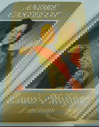 Louis-Philippe : Le méconnu