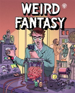 Weird fantasy. Vol. 1
