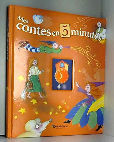 Mes Contes en 5 minutes ~ 7 CONTES à raconter à votre enfant