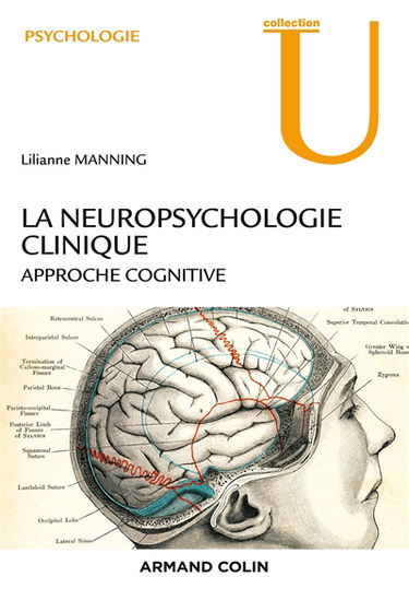 La neuropsychologie clinique : approche cognitive