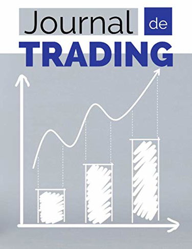 Journal de trading: Investir en bourse | Scalping | Day trading | Swing trading | Crypto | Cahier pour analyse des trades au quotidien GRAND FORMAT pour 582 TRADES