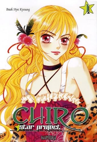 Chiro : star project. Vol. 1