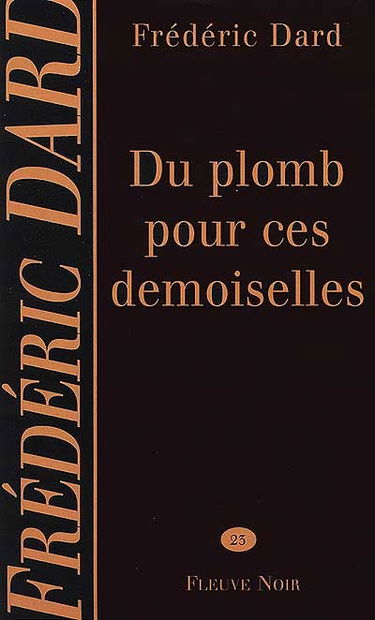 Du plomb pour ces demoiselles